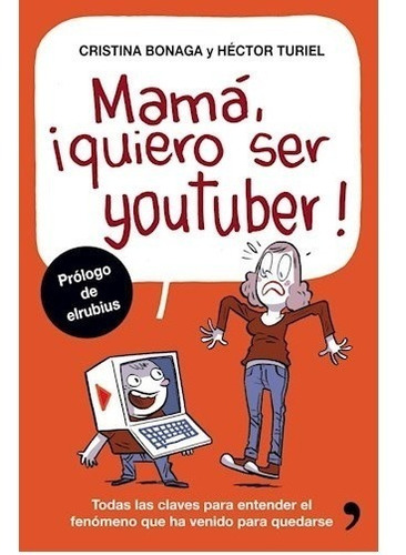 Mama, Quiero Ser Youtuber