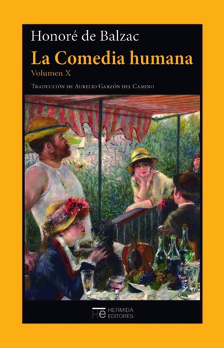 La Comedia Humana 10 - Honore De Balzac - Hermida