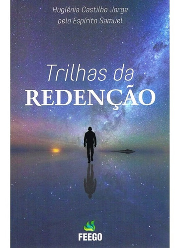 Trilhas Da Redenção