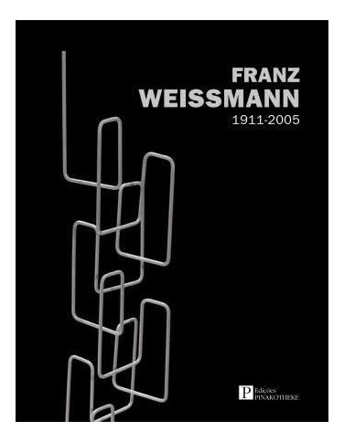 Livro Franz Weissmann 1911 2005