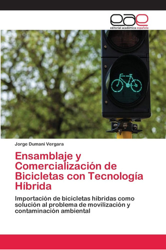 Libro: Ensamblaje Y Comercialización De Bicicletas Con De Al