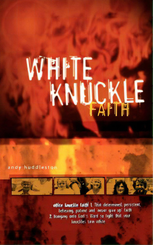 White Knuckle Faith, De Huddleston, R. Andrew. Editorial Mission Enablers, Tapa Blanda En Inglés