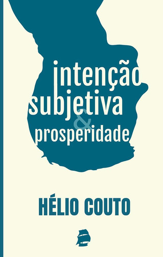 Libro: Intenção Subjetiva E Prosperidade (portuguese