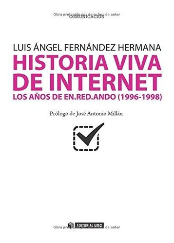 Libro Historia Viva De Internet Vol I  De Fernandez Hermana