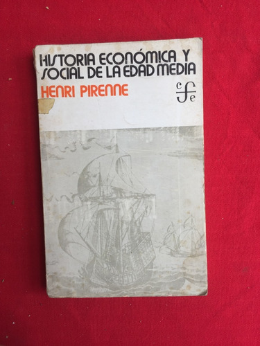 Historia Economica Y Social De La Edad Media - Henri Pirenne