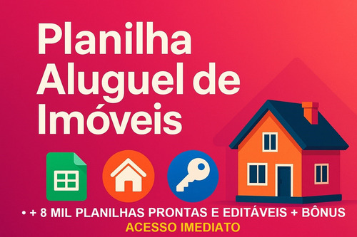 Controle De Aluguéis + 8 Mil Planilhas Excel + Bônus