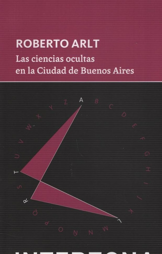 Las Ciencias Ocultas En La Ciudad De Buenos Aires