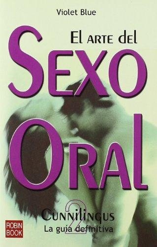 Arte Del Sexo Oral Ii, El