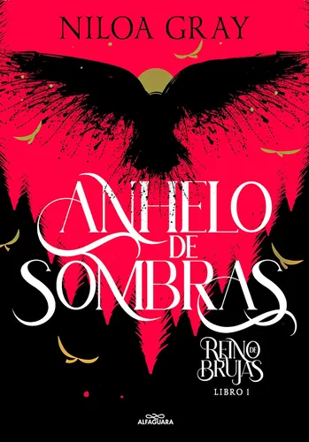Libro: Anhelo De Sombras Longing For Shadows (reino De Bruja