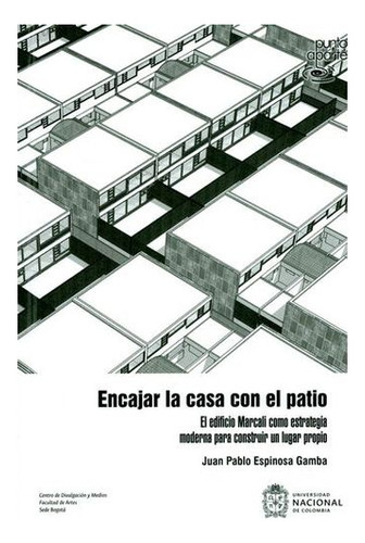 Libro Encajar La Casa Con El Patio