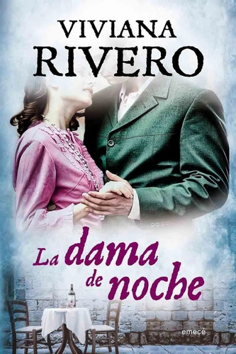 La Dama De La Noche, Viviana Rivero