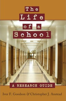 Libro The Life Of A School