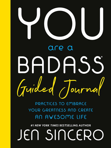 Libro: You Are A Badass® Guided Journal: Practices To Your