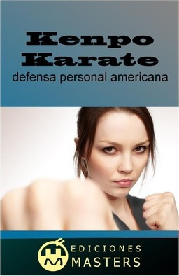 Libro Kenpo Karate - Adolfo Perez Agusti