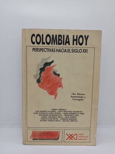 Colombia Hoy - Perspectivas Hacia El Siglo 21 - Historia