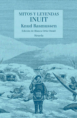 Libro Mitos Y Leyendas Inuit / Pd. Nuevo