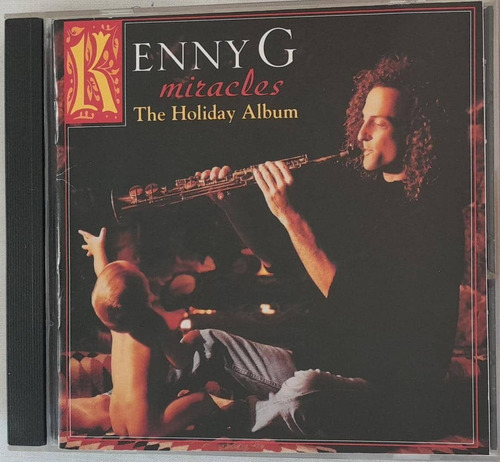 Kenny G. Miracles The Holyday. Cd Org Usado. Qqf. Ag.