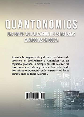 Quantonomics: Una Breve Actualización De Estrategias Ganadoras En Bolsa, De Alfayate, Javier. Editorial Punto Rojo Libros S.l., Tapa Tapa Blanda En Español