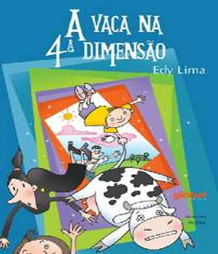 Livro Vaca Na Quarta Dimensao, A - 02 Ed