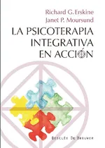 Comprar La Psicoterapia Integrativa En Acción