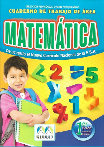 Mirbet: Cuadernillo De Área Matemáticas, 1° Básico