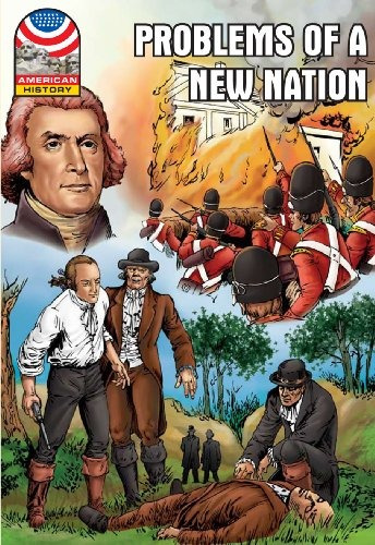 Problems Of A New Nation 18001830 Graphic Us History (saddle