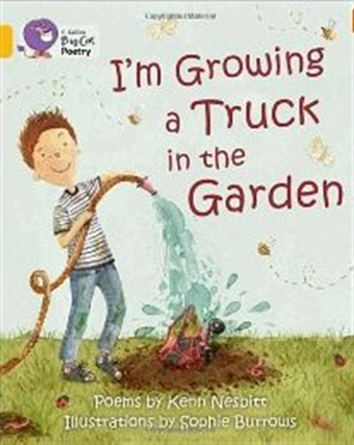 I'm Growing A Truck In The Garden, De No Aplica. Editorial Harpercollins, Tapa Blanda En Inglés Internacional, 2013