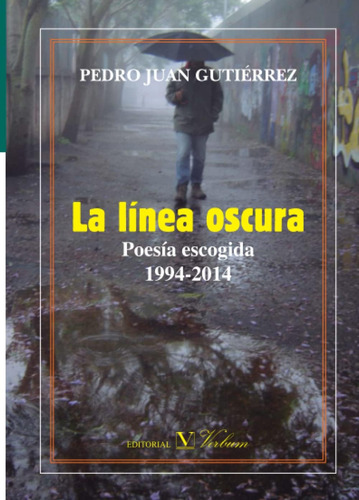 Libro: La Línea Oscura. Poesía Escogida 1994-2014 (spanish E