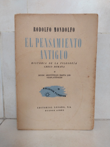 Pensamiento Antiguo Historia Filosofía Greco Romana Mondolfo