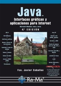Java 2 (4ª Ed.): Interfaces Graficas Y Apl.internet