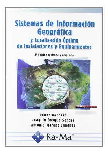 Sistemas De Información Geográfica Y Localización Óptima De 