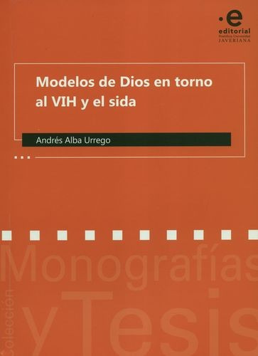 Libro Modelos De Dios En Torno Al Vih Y El Sida