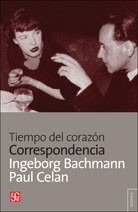Tiempo Del Corazón - Correspondencia, Celan / Bachmann, Fce