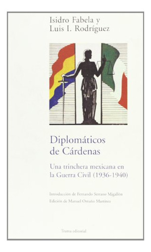 Libro Diplomáticos De Cárdenas De Fabela Isidro Trama