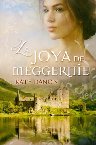 Libro: La Joya De Meggernie (hermanos Macgregor) (spanish Ed