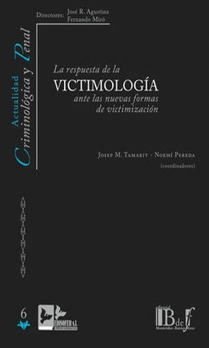 Respuesta De La Victimologia Ante Las Nuevas Formas.tamarit.
