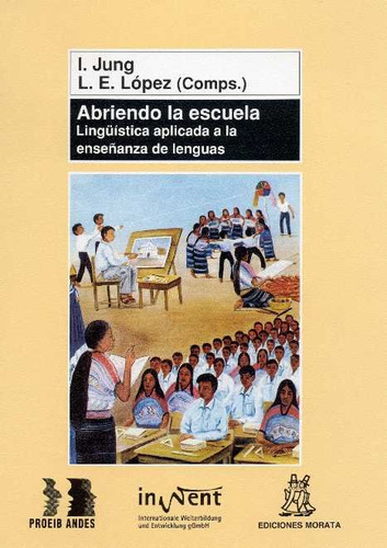 Abriendo La Escuela (libro Original)