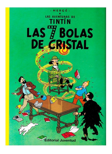 Imagen 1 de 3 de Tintin - 7 Bolas De Cristal - Juventud - Tapa Dura - Herge