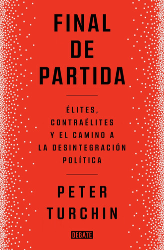 Libro Final De Partida - Peter Turchin