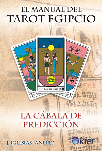 El Manual Del Tarot Egipcio - Jesus Iglesias Janeiro