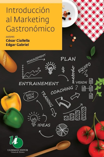 Libro: Introducción Al Marketing Gastronómico: Para Trabajad