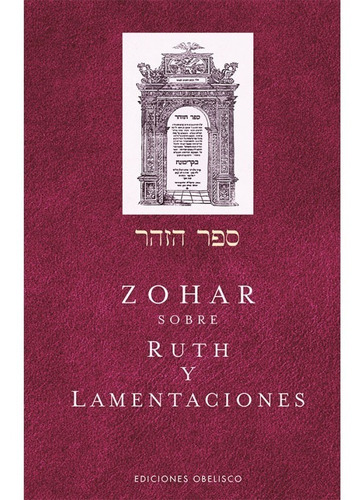 Zohar Sobre Ruth - Rabí Shimon Bar Iojai - Obelisco - Libro