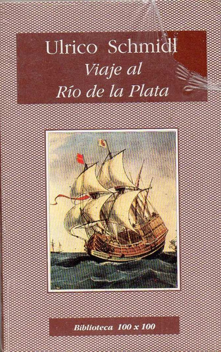 Viaje Al Rio De La Plata- Biblioteca 100x100