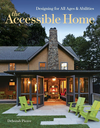 Libro: The Accessible Home: Designing For All Ages And Abili
