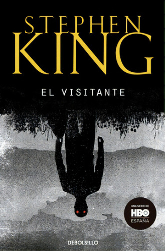 El Visitante. Stephen King. Editorial Debolsillo En Español. Tapa Blanda