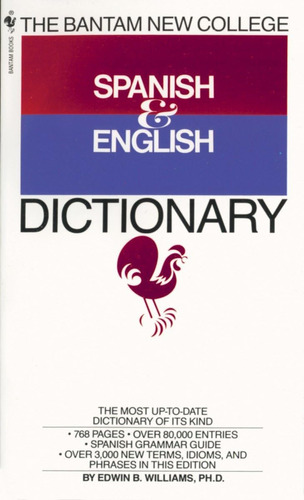 Libro: The Bantam New College Spanish & English Dictionary