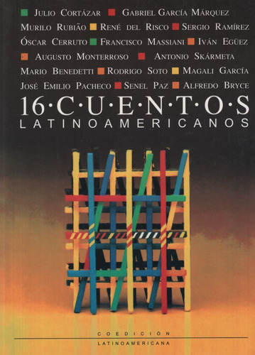 16 Cuentos Latinoamericanos - Coedicion Latinoamericana Para