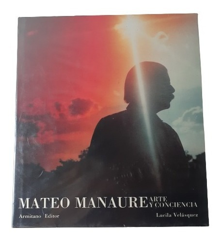 Libro Mateo Manaure Arte Y Conciencia