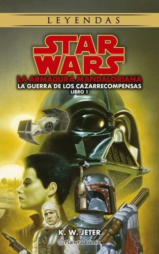 Libro Star Wars Leyendas [ Guerras De Cazarrecompensas 1 ]