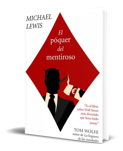 Libro El Póquer Del Mentiroso [ Michael Lewis ] Original 